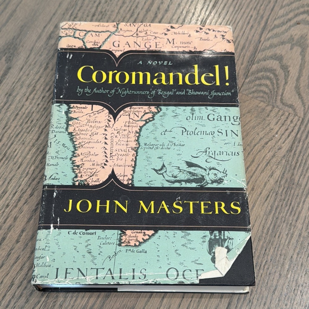COROMANDEL ! by John Masters‎ 1955 Viking Press hardcover & dust-jacket BCE